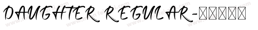 DAUGHTER REGULAR字体转换